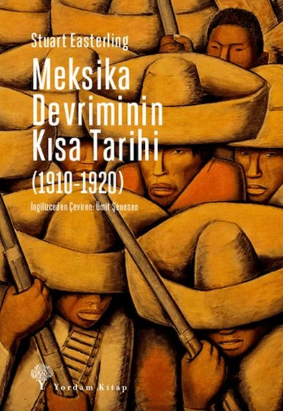 Meksika Devriminin Kısa Tarihi (1910-1920) ürün görseli 1