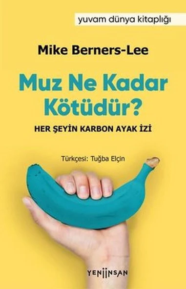 Muz Ne Kadar Kötüdür? ürün görseli 1