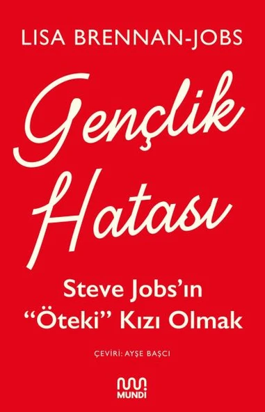 Gençlik Hatası - Steve Jobs’ın "Öteki" Kızı Olmak ürün görseli 1