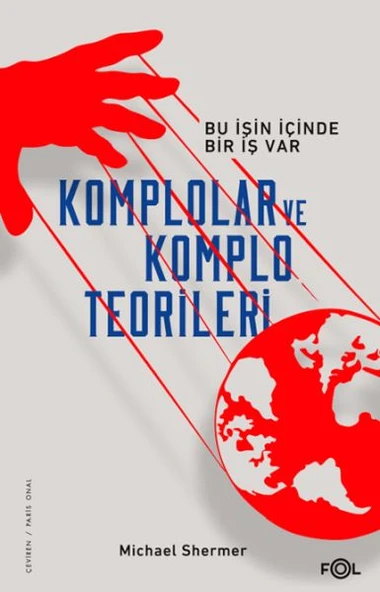 Komplolar ve Komplo Teorileri –Bu İşin İçinde Bir İş Var– ürün görseli 1