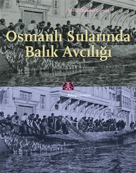 Osmanlı Sularında Balık Avcılığı ürün görseli 1