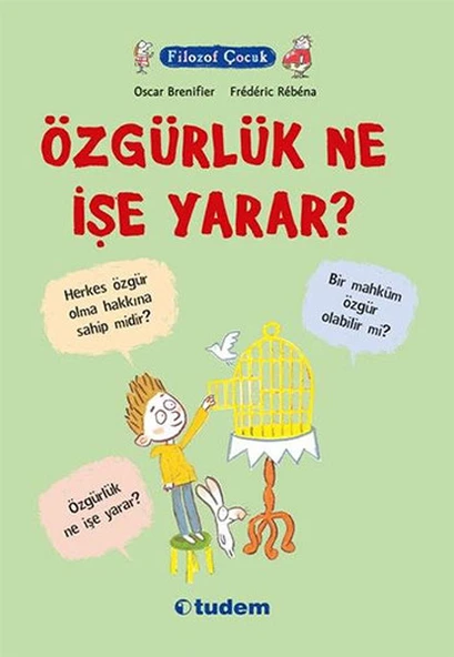 Filozof Çocuk - Özgürlük Ne İşe Yarar? ürün görseli 1