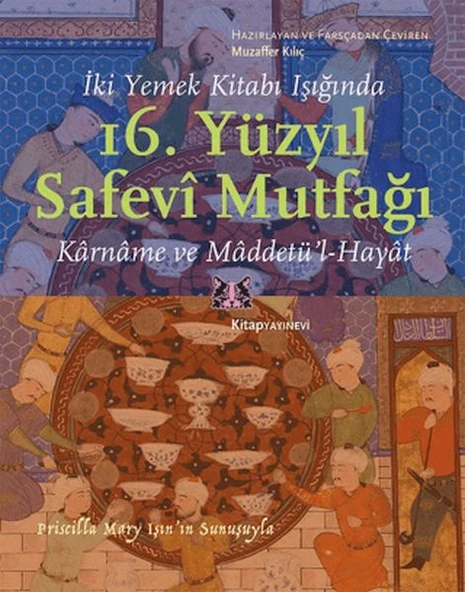 İki Yemek Kitabı Işığında 16. Yüzyıl Safevi Mutfağı ürün görseli 1