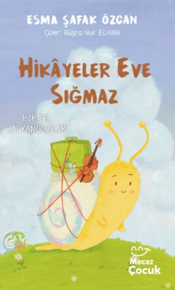 Hikâyeler Eve Sığmaz ürün görseli 1