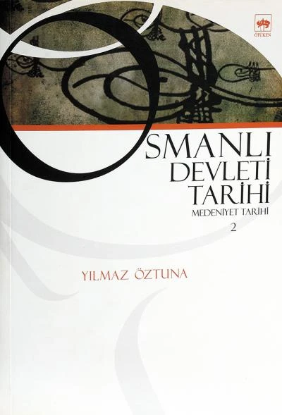 Osmanlı Devleti Tarihi 2 - Medeniyet Tarihi ürün görseli 1