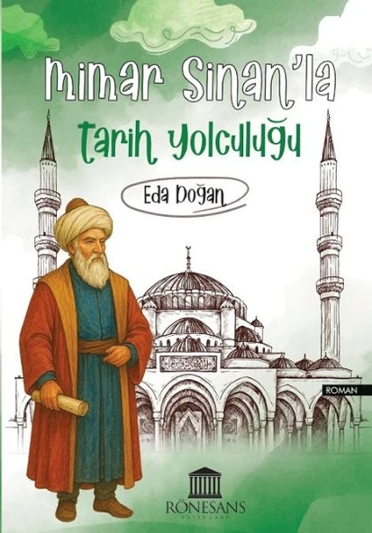 Mimar Sinan’la Tarih Yolculuğu ürün görseli 1