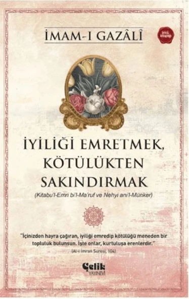 İyiliği Emretmek, Kötülükten Sakındırmak - İmam Gazali ürün görseli 1