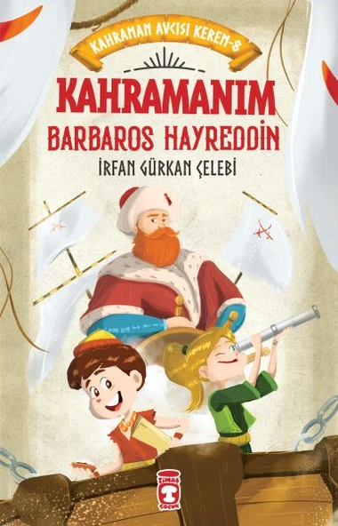 Kahramanım Barbaros Hayreddin - Kahraman Avcısı Kerem 8 ürün görseli 1