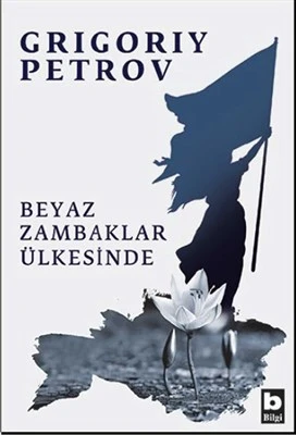 Beyaz Zambaklar Ülkesinde ürün görseli 1