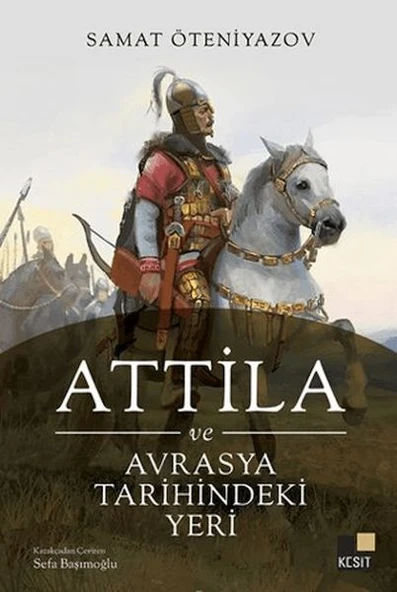 Attila ve Avrasya Tarihindeki Yeri ürün görseli 1