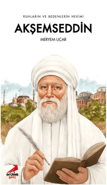Ruhların ve Bedenlerin Hekimi Akşemseddin ürün görseli 1