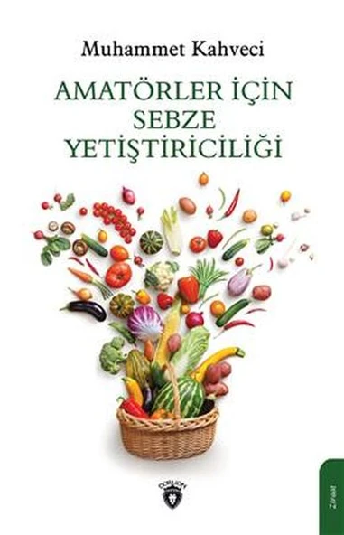 Amatörler İçin Sebze Yetiştiriciliği ürün görseli 1