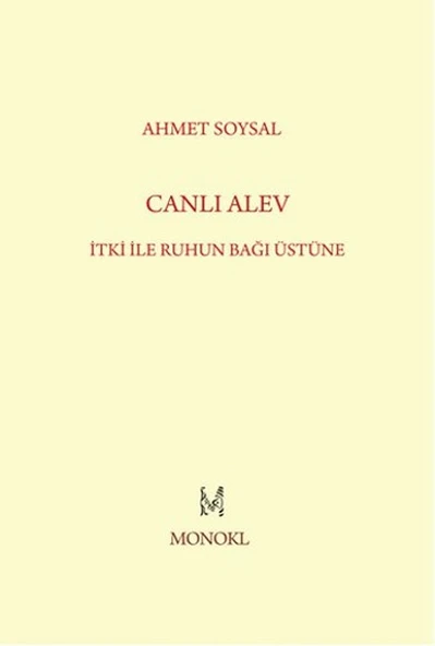 Canlı Alev  İtki ile Ruhun Bağı Üstüne ürün görseli 1