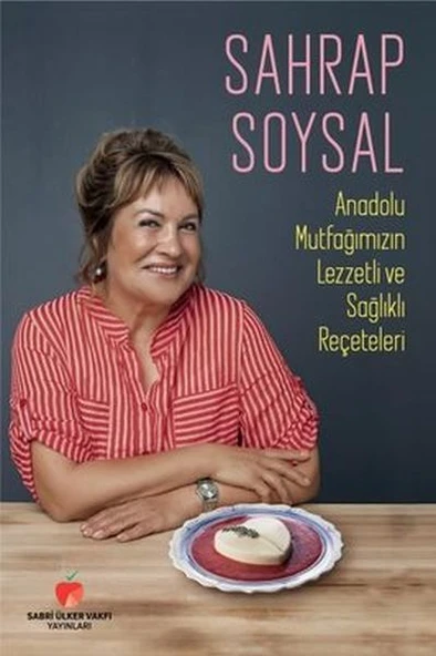 Anadolu Mutfağımızın Lezzetli ve Sağlıklı Reçeteleri ürün görseli 1