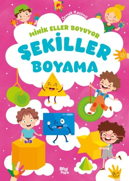 Minik Eller Boyuyor – Şekiller Boyama Kitabı (Örnek Resimli) ürün görseli 1