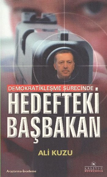 Demokratikleşme Sürecinde Hedefteki Başbakan ürün görseli 1