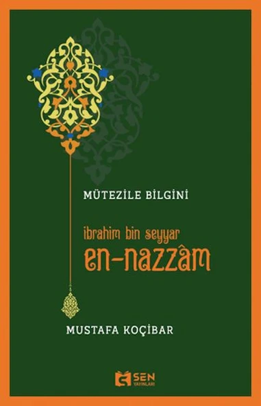Mütezile Bilgini İbrahim Bin Seyyar En-Nazzâm ürün görseli 1