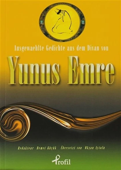 Ausgewaehlte Gedichte aus dem Divan von Yunus Emre ürün görseli 1