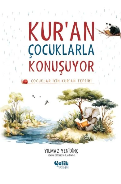 Çocuklar İçin Kuran Tefsiri - Kuran Çocuklarla Konuşuyor (Ciltli) ürün görseli 1