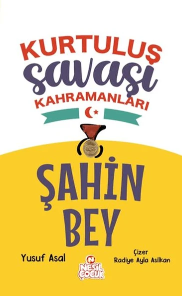 Şahin Bey - Kurtuluş Savaşı Kahramanları ürün görseli 1