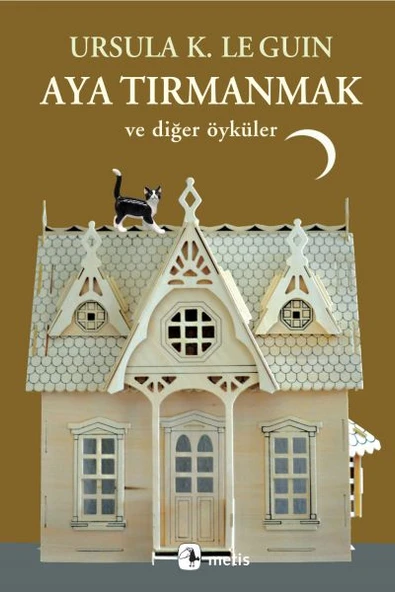 Aya Tırmanmak ve Diğer Öyküler ürün görseli 1