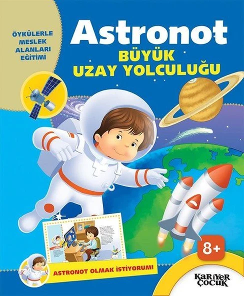 Astronot Büyük Uzay Yolculuğu - Astronot Olmak İstiyorum ürün görseli 1