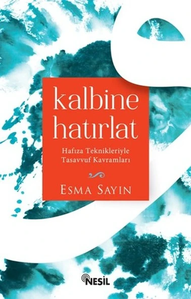 Kalbine Hatırlat  Hafıza Teknikleriyle Tasavvuf Kavramları ürün görseli 1
