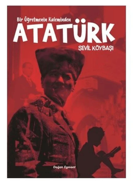 Bir Öğretmenin Kaleminden Atatürk ürün görseli 1