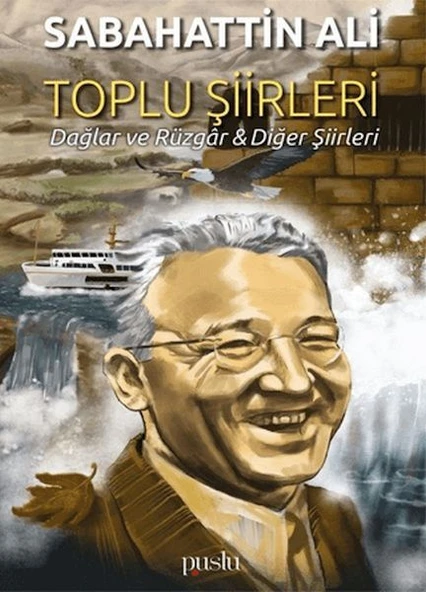 Toplu Şiirleri; Dağlar ve Rüzgar - Diğer Şiirleri ürün görseli 1