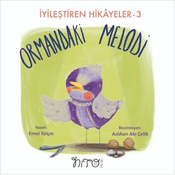 Ormandaki Melodi - İyileştiren Hikayeler 3 ürün görseli 1
