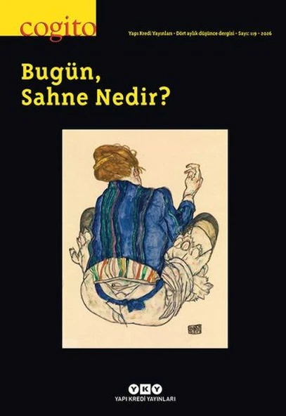 Cogito Dergisi Sayı: 119 Bugün, Sahne Nedir? ürün görseli 1