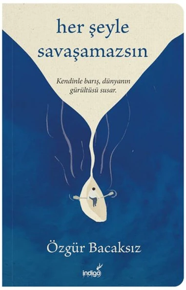 Her Şeyle Savaşamazsın ürün görseli 1