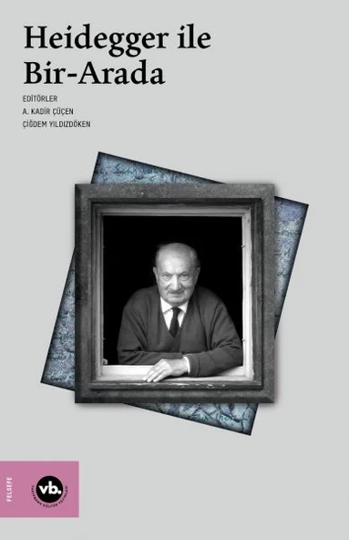 Heidegger ile Bir-Arada ürün görseli 1