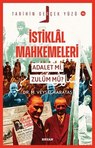 Tarihin Gerçek Yüzü - 14 İstiklal Mahkemeleri; Adalet mi, Zulüm mü? ürün görseli 1