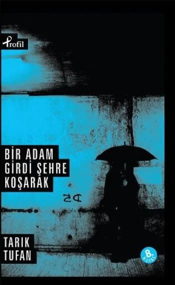 Bir Adam Girdi Şehre Koşarak ürün görseli 1