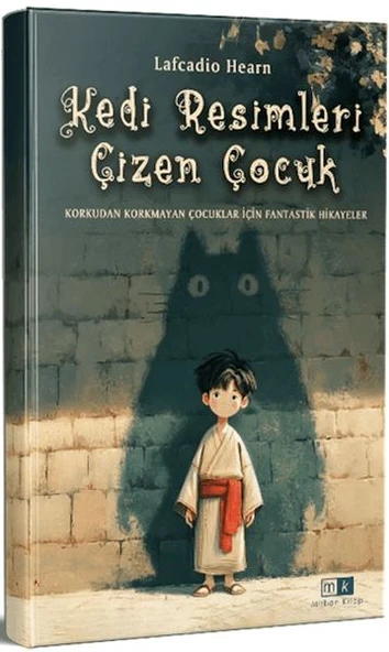 Kedi Resimleri Çizen Çocuk & Korkudan Korkmayan Çocuklar İçin Fantastik Hikayeler ürün görseli 1