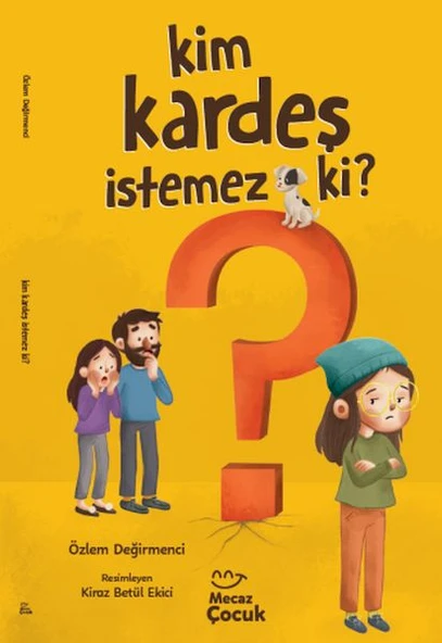 Kim Kardeş İstemez Ki ? ürün görseli 1