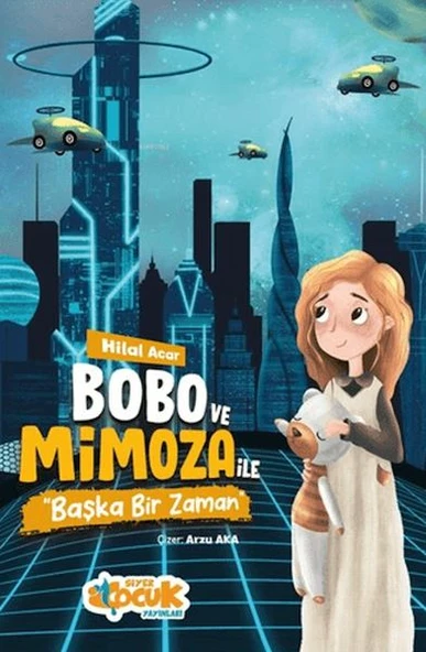 Bobo ve Mimoza ile Başka Bir Zaman ürün görseli 1