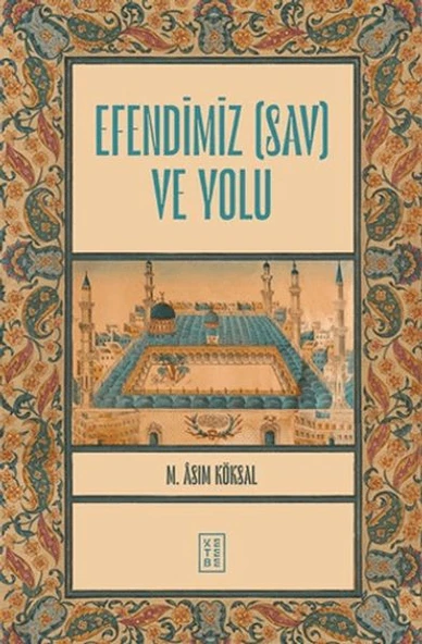 Efendimiz (sav) ve Yolu ürün görseli 1