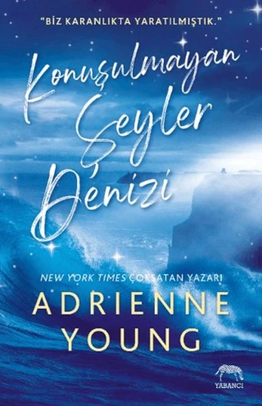 Konuşulmayan Şeyler Denizi ürün görseli 1