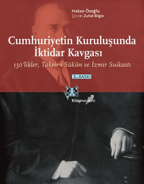 Cumhuriyetin Kuruluşunda İktidar Kavgası ürün görseli 1