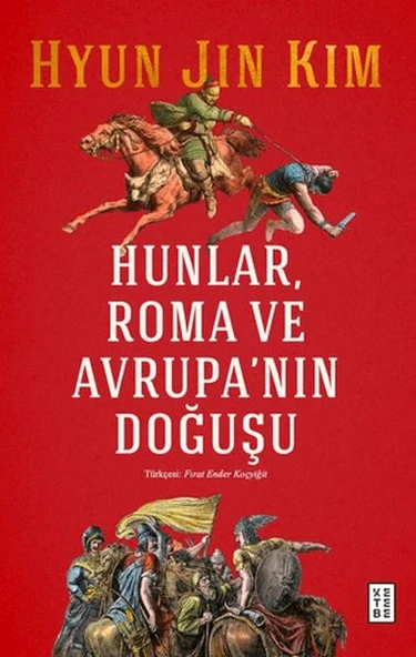 Hunlar, Roma ve Avrupa'nın Doğuşu ürün görseli 1