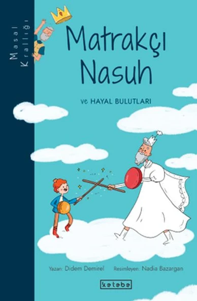 Masal Krallığı - Matrakçı Nasuh ve Hayal Bulutları ürün görseli 1