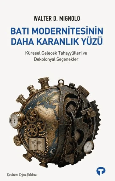 Batı Modernitesinin Daha Karanlık Yüzü ürün görseli 1