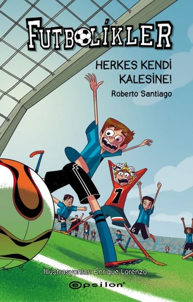 Futbolikler 2 - Herkes Kendi Kalesine! (Ciltli) ürün görseli 1