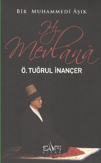 Bir Muhammedi Aşık: Hz. Mevlana ürün görseli 1