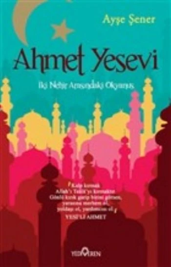 Ahmet Yesevi  İki Nehir Arasındaki Okyanus ürün görseli 1