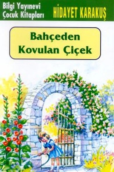 Bahçeden Kovulan Çiçek ürün görseli 1