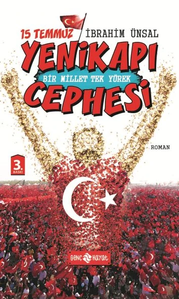 15 Temmuz Yenikapı Cephesi Bir Millet Tek Yürek ürün görseli 1