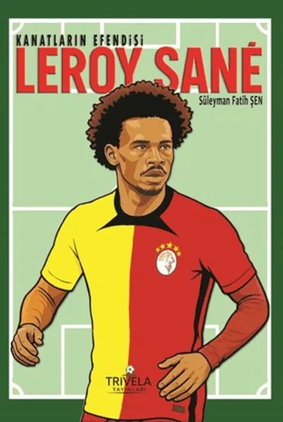 Kanatların Efendisi Leroy Sane ürün görseli 1